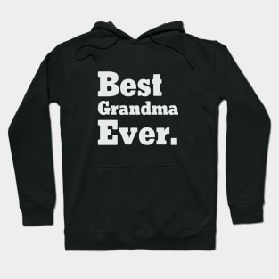 Best Grandma Ever Hoodie